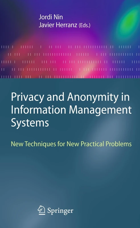 Springer - Privacy and Anonymity in Information Management