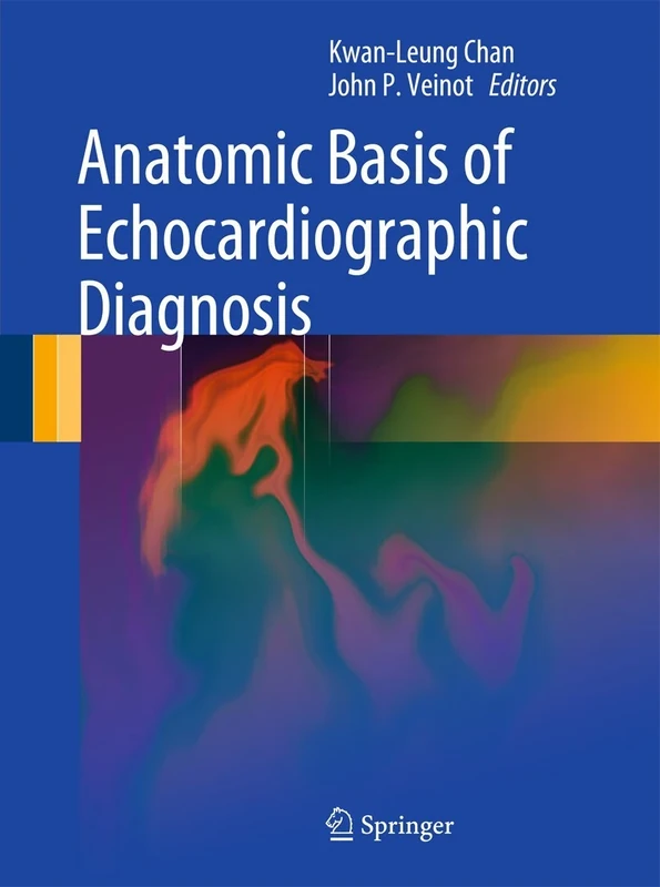 Anatomic Basis of Echocardiographic Diagnosis