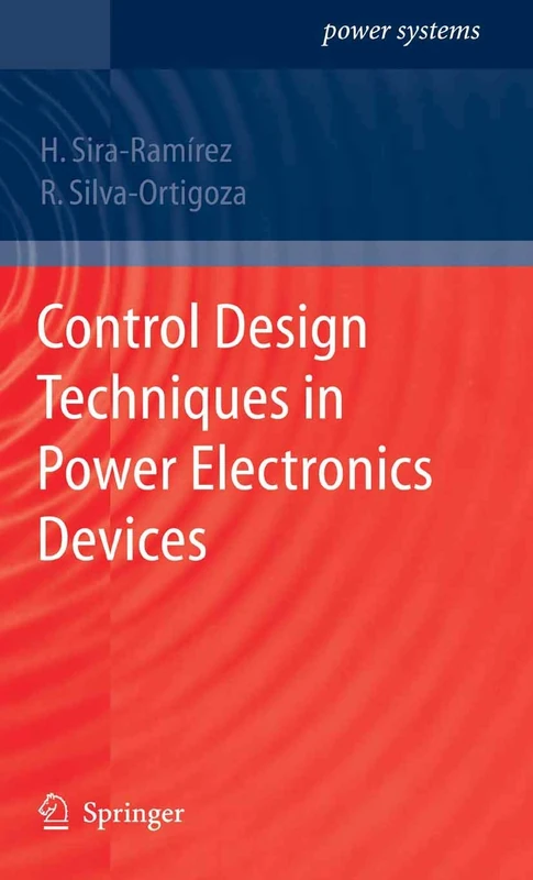 Control Design Techniques in Power Electronics Devices (Power Systems)