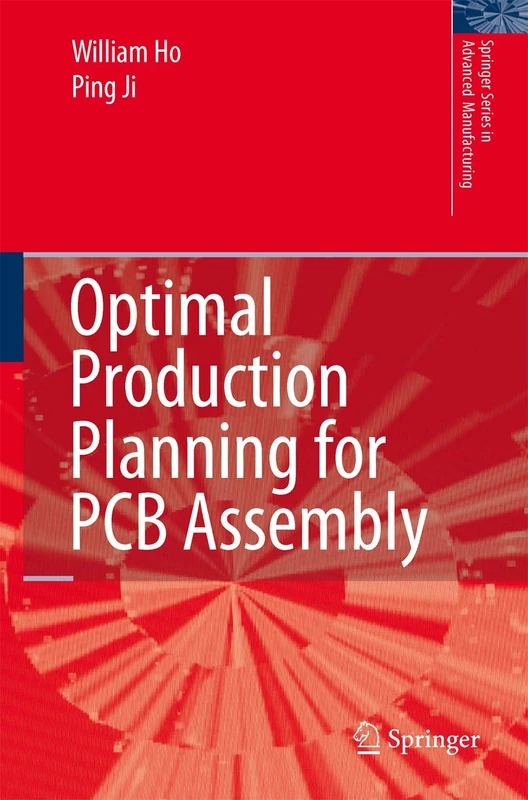 Optimal Production Planning for PCB Assembly (Springer Series in Advanced Manufacturing)