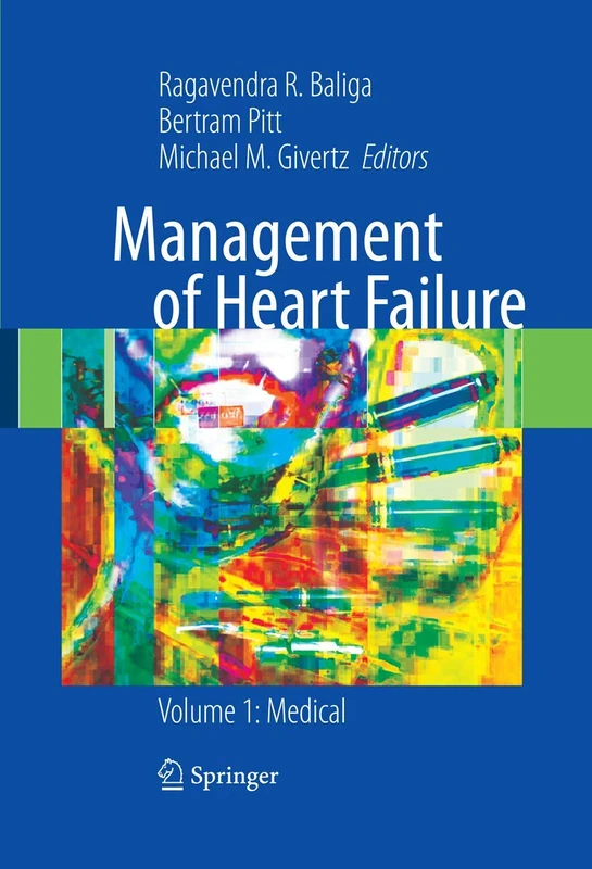 Springer Management of Heart Failure: Volume 1: Medical