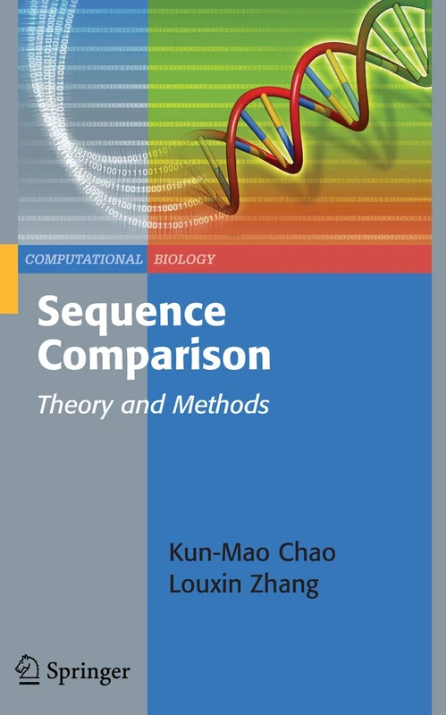 Sequence Comparison: Theory and Methods: 7 (Computational Biology, 7)