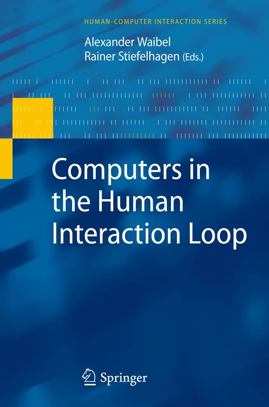 Computers in the Human Interaction Loop (Human–Computer Interaction Series)