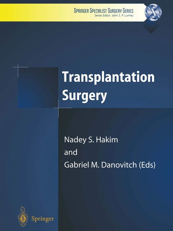 Transplantation Surgery (Springer Specialist Surgery Series)