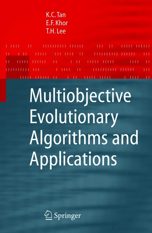 Multiobjective Evolutionary Algorithms and Applications (Advanced Information and Knowledge Processing)
