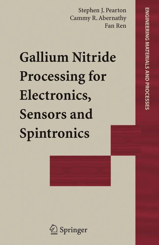 Springer - Gallium Nitride Processing for Electronics and Sensors