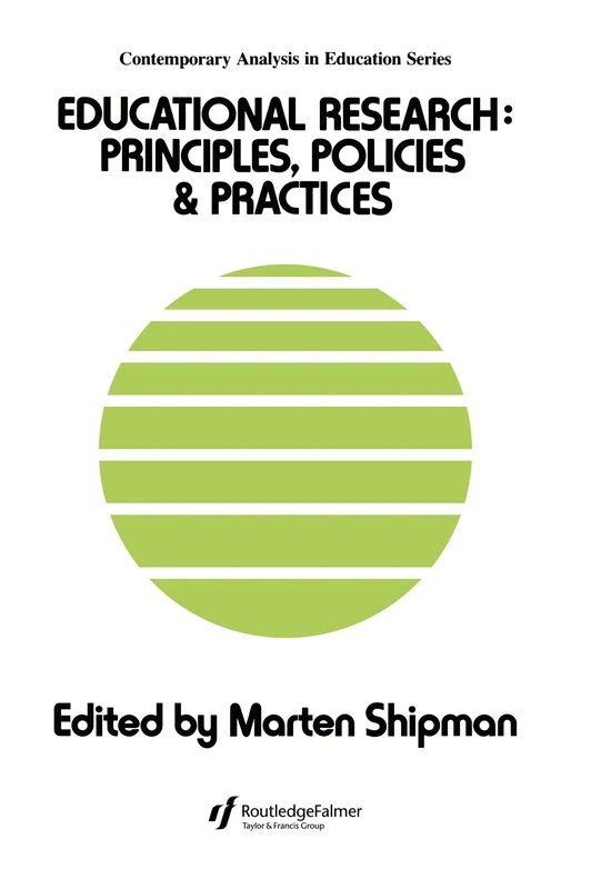 Routledge Educational Research: Principles, Policies and Practices