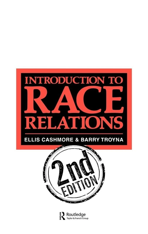 Routledge Introduction To Race Relations - Second Edition