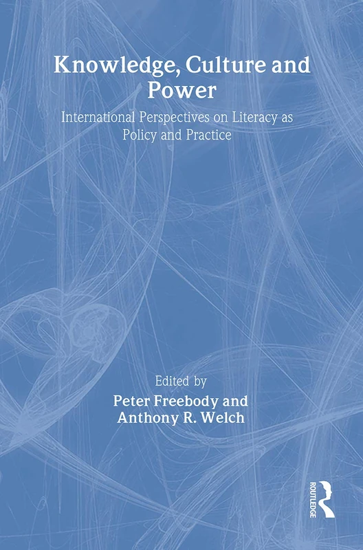 Routledge - Knowledge, Culture And Power Literacy Book