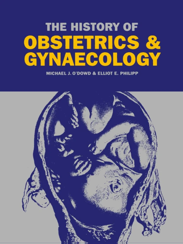 The History of Obstetrics and Gynaecology