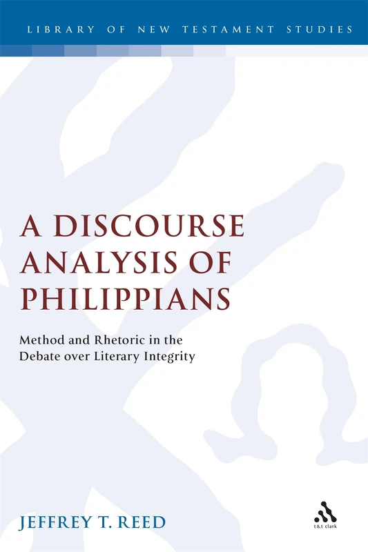 Bloomsbury A Discourse Analysis of Philippians - No. 136