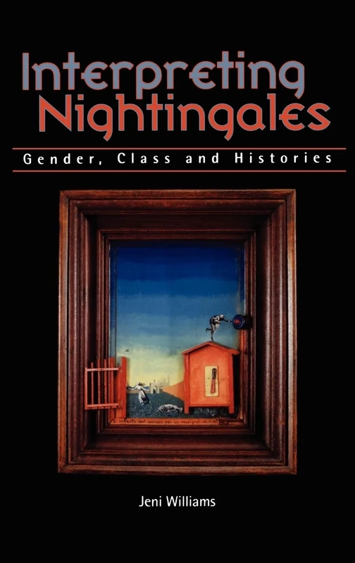 Interpreting Nightingales: Gender, Class and Histories - Image 1