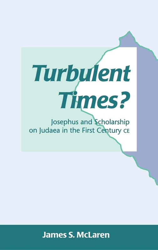 Josephus and Judaea in the First Century CE - Sheffield Press - Image 1