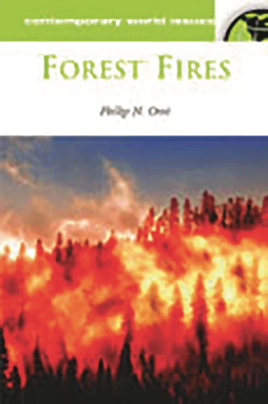 Forest Fires: A Reference Handbook (Contemporary World Issues)