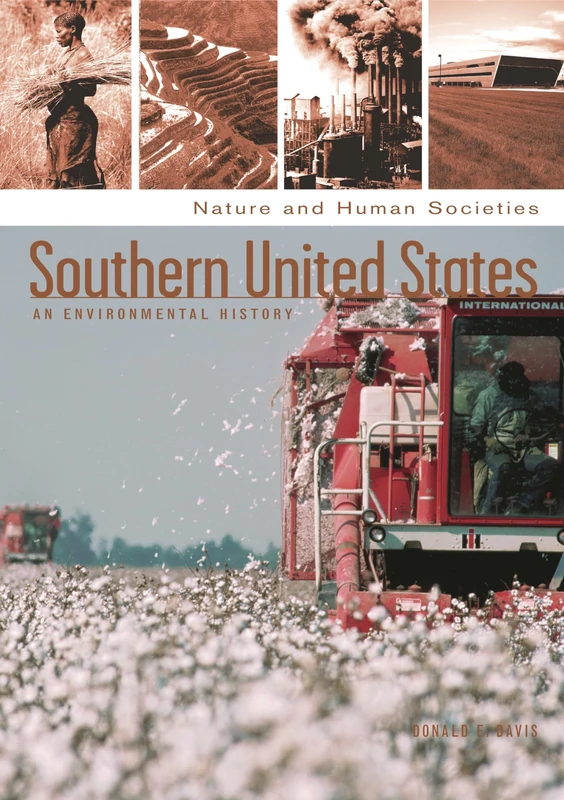Southern United States: An Environmental History (Nature and Human Societies)