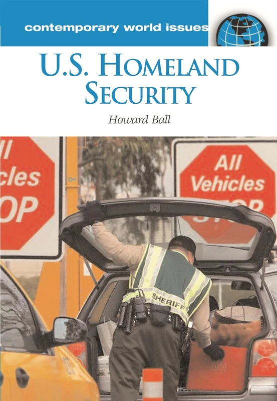 U.S. Homeland Security: A Reference Handbook (Contemporary World Issues)