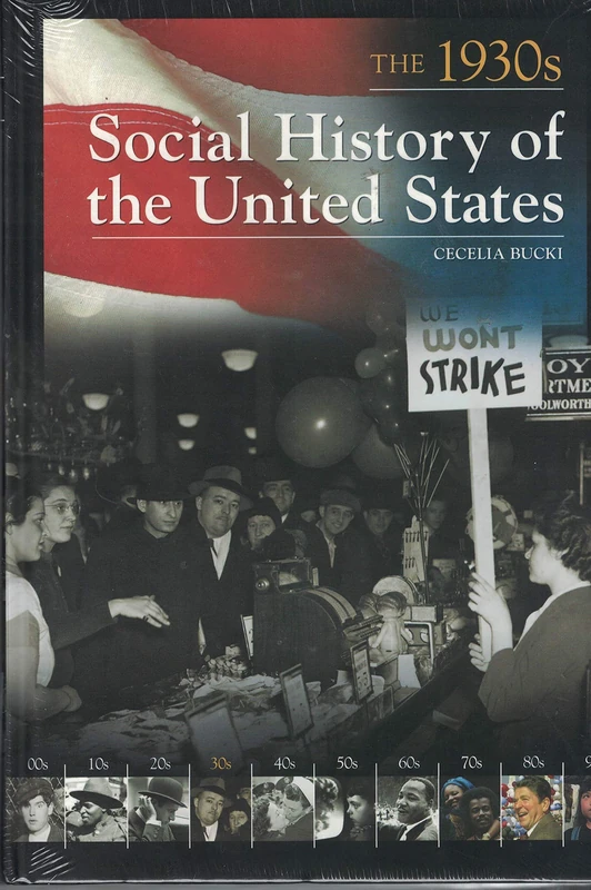 Social History of the United States: The 1930s (Social History of the United States)