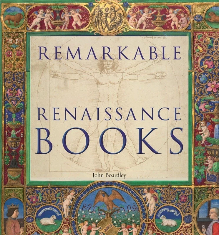 Remarkable Renaissance Books