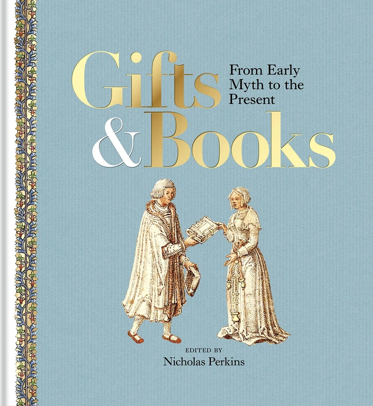 Gifts and Books: From Early Myth to the Present