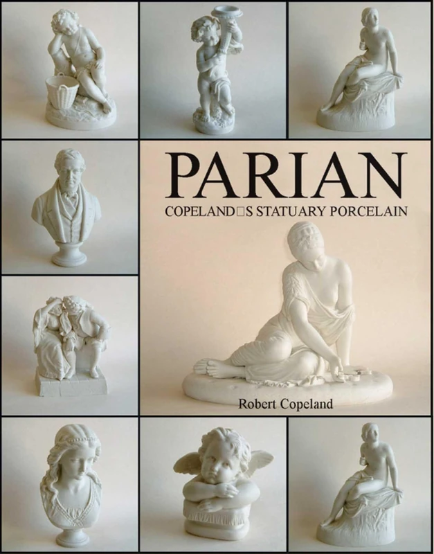 Parian: Copeland's Statuary Porcelain - Image 1