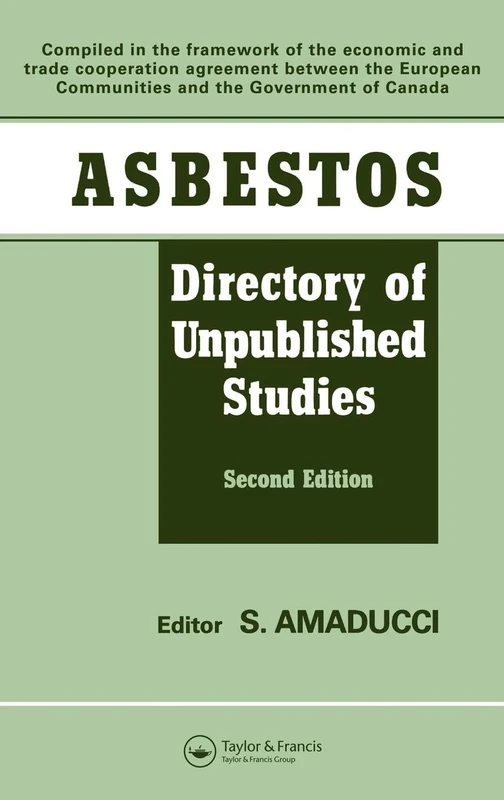 Asbestos: Directory of Unpublished Studies
