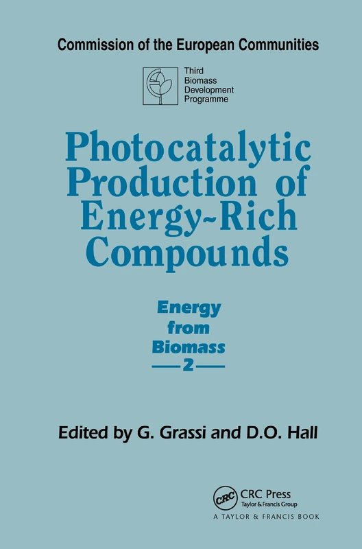 Photocatalytic Production of Energy-Rich Compounds (Energy from Biomass ; 2)