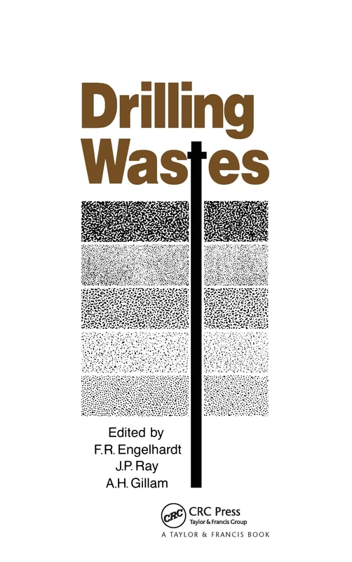 Drilling Wastes: Proceedings