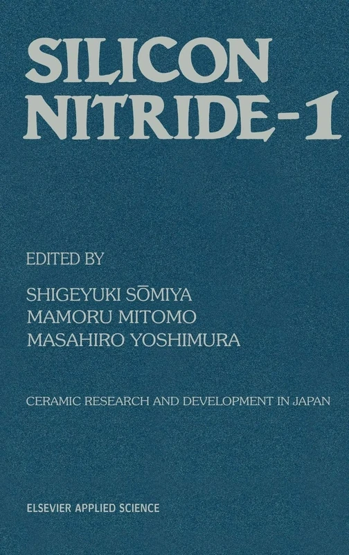 Silicon Nitride - 1 (Ceramic Research and Development in Japan)