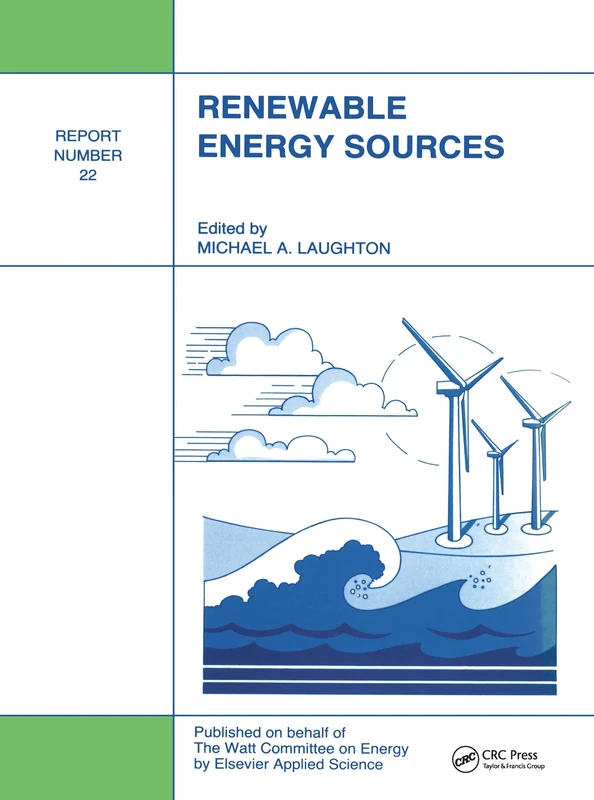Renewable Energy Sources: Watt Committee: report number 22 (Watt Committee Report, 22) - Image 1