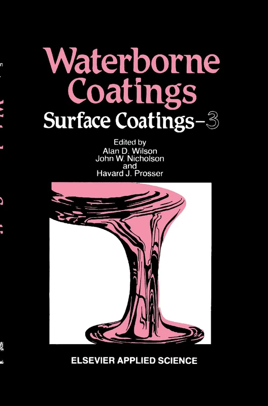 Springer Waterborne Coatings: 003 (Surface Coatings 3) Book - Image 1