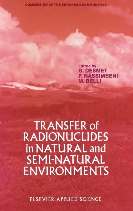 Transfer of Radionuclides in Natural and Semi-Natural Environments - Image 1