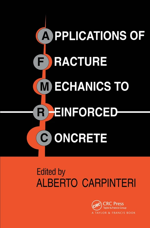 Applications of Fracture Mechanics to Reinforced Concrete
