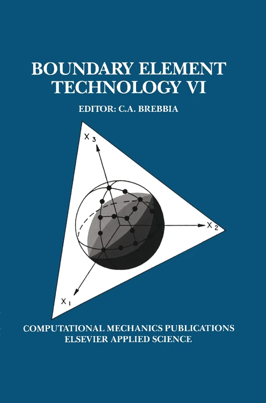 Boundary Element Technology VI: 6
