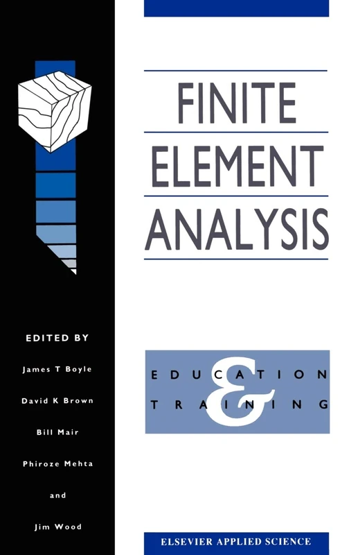 Finite Element Analysis: Education and training