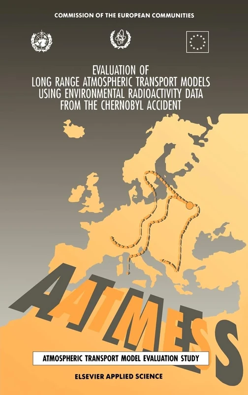 Evaluation of Long Range Atmospheric Transport Models Using Environmental Radioactivity Data from the Chernobyl Accident: The ATMES report ... Eur 14147 En of the Commission of the Europe) - Image 1