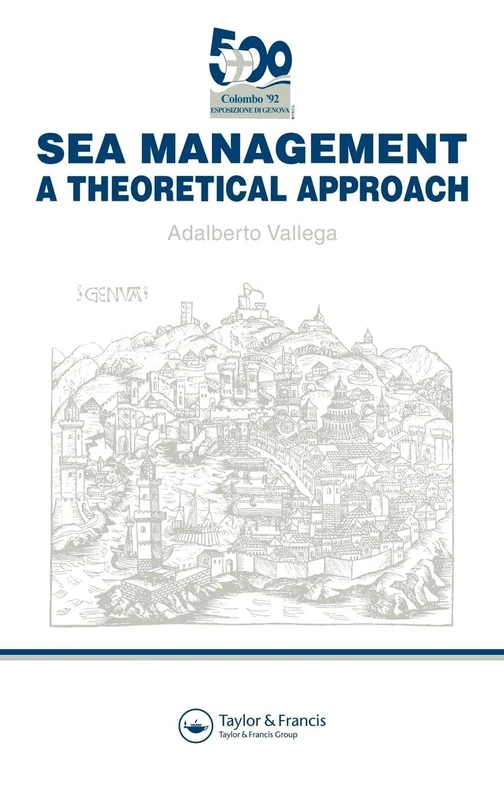 Sea Management: A theoretical approach