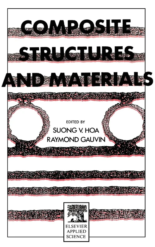 Composite Structures and Materials (Cancom 91 Held in Montreal, Quebec, Canada)