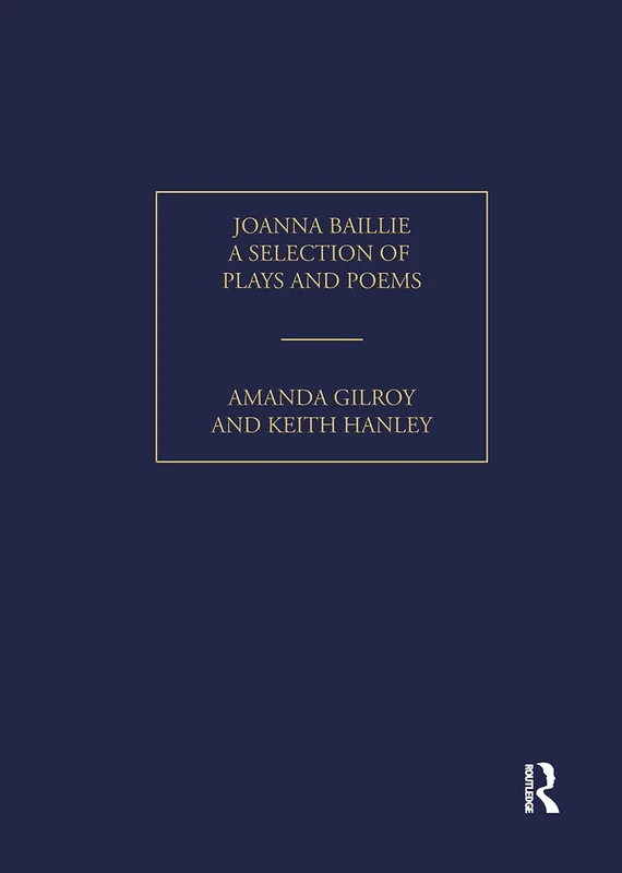Joanna Baillie: A Selection of Poems and Plays (Pickering Women's Classics) - Image 1