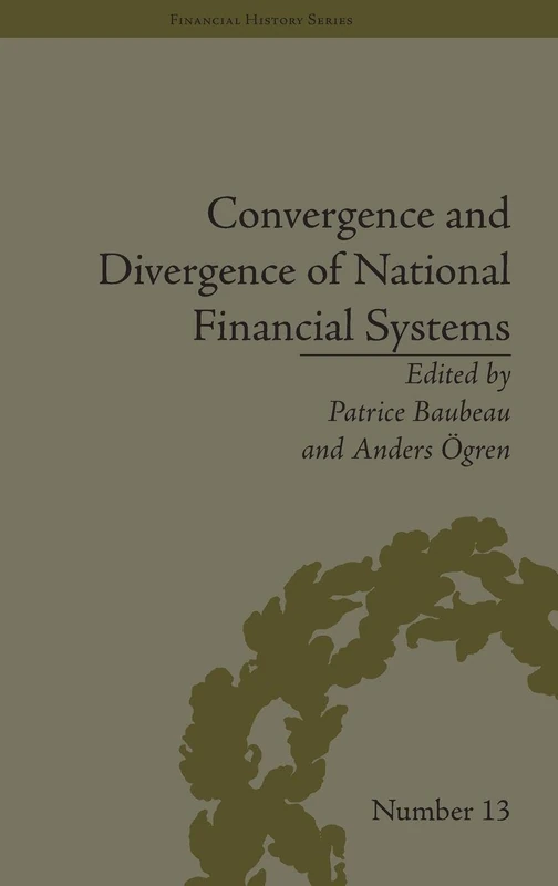 Routledge - Convergence and Divergence of National Financial Systems
