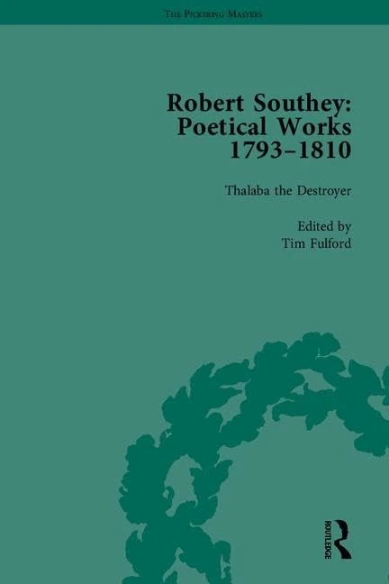Robert Southey: Poetical Works 1793–1810(set of 5 volumes)