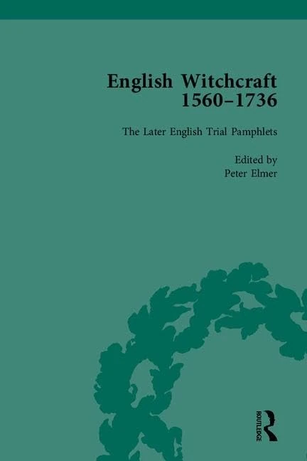 English Witchcraft, 1560-1736: 1-6