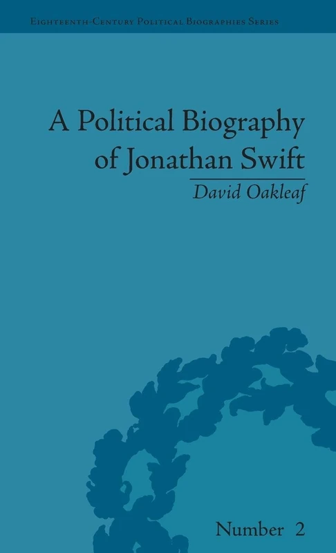 Routledge - A Political Biography of Jonathan Swift