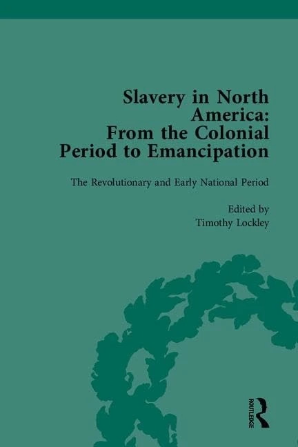 Slavery in North America: From the Colonial Period to Emancipation