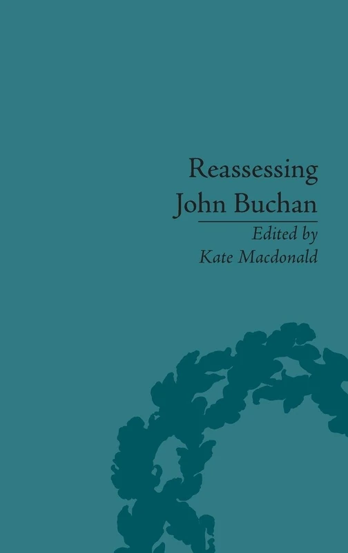 Reassessing John Buchan: Beyond the Thirty Nine Steps - Image 1