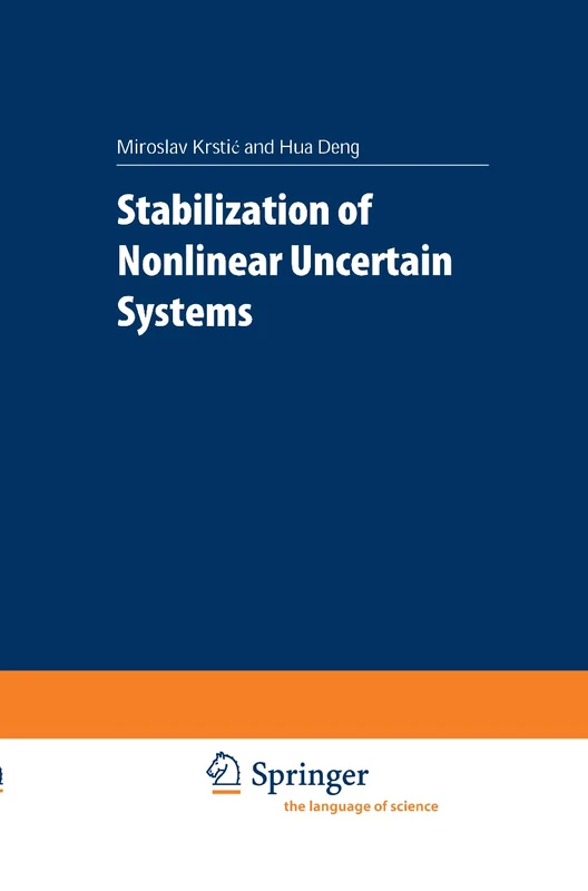 Stabilization of Nonlinear Uncertain Systems (Communications and Control Engineering)