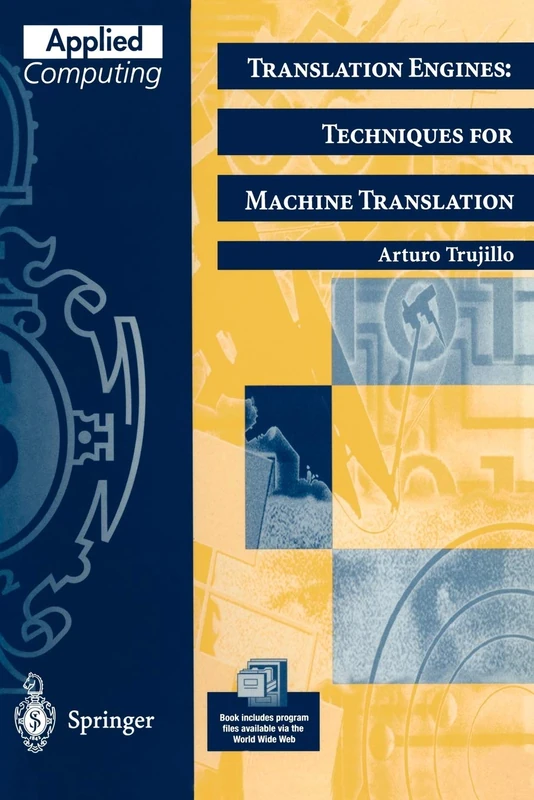 Translation Engines ; Techniques for Machine Translation