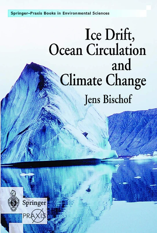 Ice Drift, Ocean Circulation and Climate Change (Springer Praxis Books) - Image 1