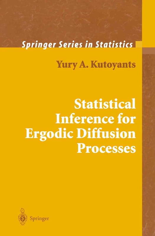 Springer Statistical Inference for Ergodic Diffusion Processes
