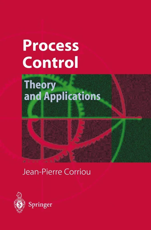 Process Control: Theory and Applications