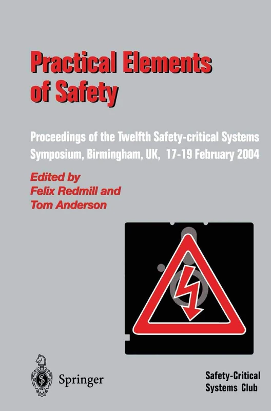 Springer - Practical Elements of Safety Symposium Proceedings